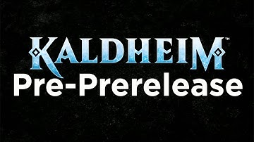 Kaldheim Pre-PreRelease