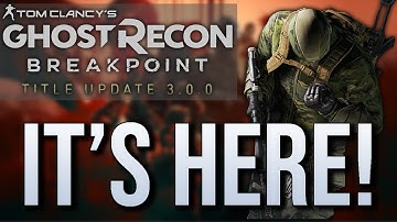 Title Update 3 Changes and First Impressions! | Ghost Recon Breakpoint