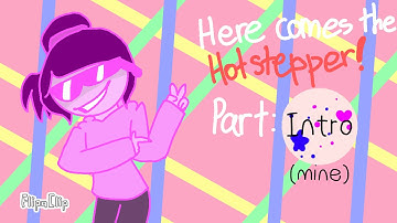 Here comes the hotstepper | MAP (on hold)