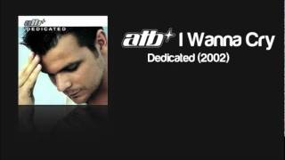 ATB feat. Roberta Carter Harrison - I Wanna Cry