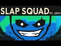 Dex Arson - Slap Squad Ft. Såvi