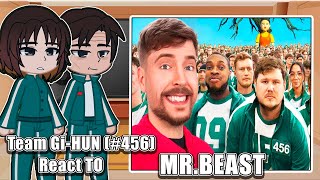 Squid Game Team Gi-Hun React To Mr. Beast Squid Game In Real Life Gacha Club