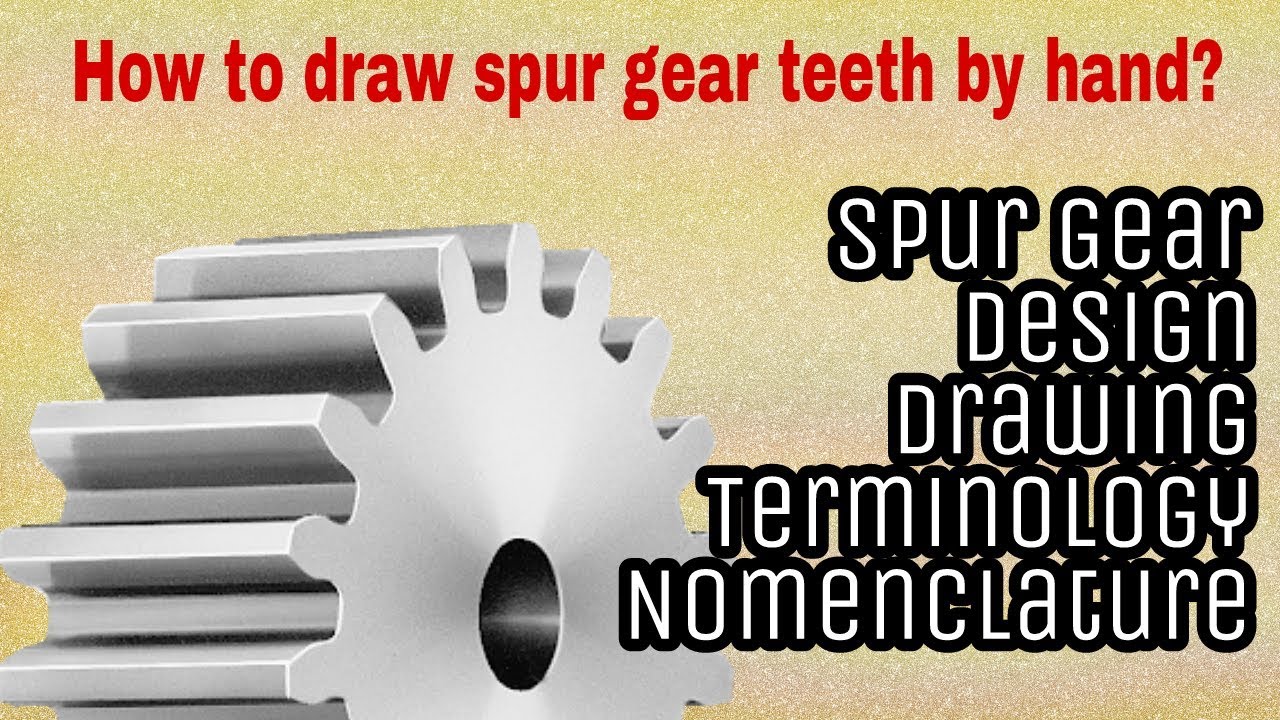 spur gear calculation 2 how to draw spur gear teeth by hand?, spur
