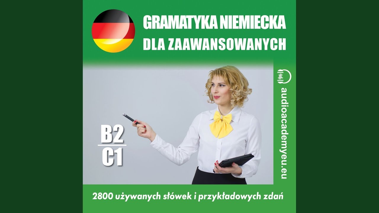 Gramatyka Niemiecka Z ćwiczeniami Dla Początkujących Bęza Chomikuj Chapter 149 - Gramatyka niemiecka B2_C1 - YouTube