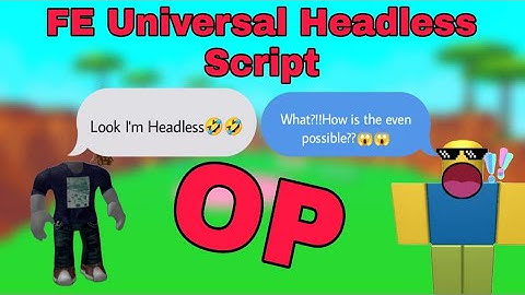 OP *FE* Universal Headless Script | R15/R6 Games | Hydrogen•Fluxus