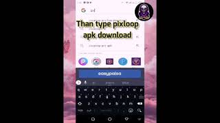 Easy way to download pixaloop pro version for free || Apk Download for android paid verion😮🤗 screenshot 4