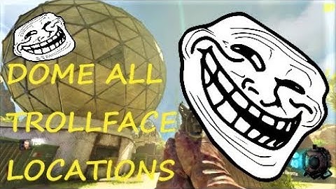 ALL TROLLFACE LOCATIONS (DOME) | Call of Duty BO3 (Custom Zombies)