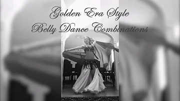 Golden Era Style Belly Dance - Jacinda Aliya Dalal | Combinations Inspired by Old Egyptian Films