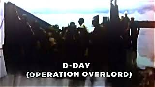 Operation Overlord D-Day Edit