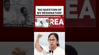 Mamata Banerjee Says “I Haven’t Lost Election, No Resignation” | West Bengal Elections | BJP | TMC