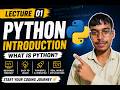 Python Tutorial for Beginners | Lecture 01: Introduction & Setup