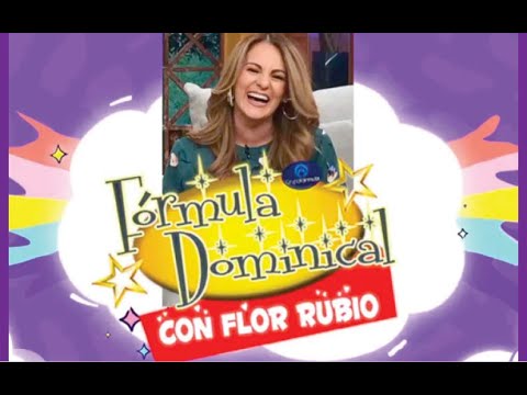 FÓRMULA DOMINICAL CON FLOR RUBIO