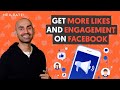 How to Increase Facebook Engagement and Get More Likes in 2022