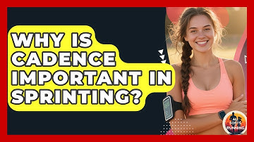 Why Is Cadence Important in Sprinting? - All Sorts Of Running