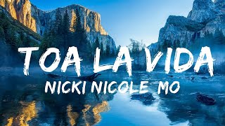 Nicki Nicole, Mora - Toa La Vida | Best Songs