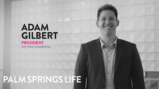 Adam Gilbert: 40 Under Forty 2022 | PALM SPRINGS LIFE