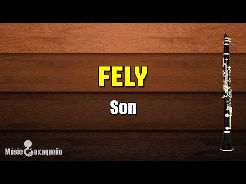 FELY » Victor Reyes « MÚSICOAXAQUEÑO