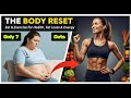 Doctors Don’t Tell This! Lose Belly Fat in 7 Days (Body Reset Method