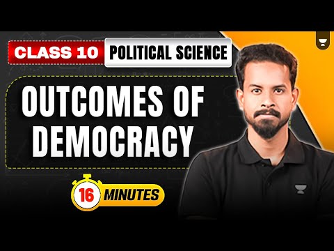 Outcomes of Democracy