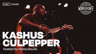 Kashus Culpepper on World Cafe | Live Session & Interview