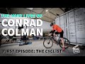 The many lives of conrad colman  first episode  the cyclist