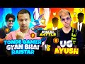 Gyan Bhai, Tonde Gamer & Raistar Team Vs Ug Ayush Bhai Squad Once Again 😲 Garena Free Fire