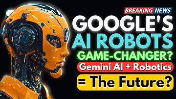 Google + Gemini AI = The Future of AI Robots? Game-Changer or Hype?