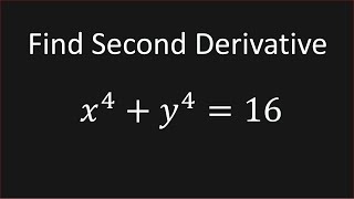 Implicit Differentiation Second Derivative Example