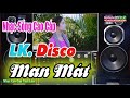 Hòa Tấu Disco || Dành Cho Test Dàn Loa - Liên Khúc Lòng Mẹ [ Nhạc Sống Cao Cấp ]