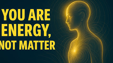 The MOMENT You See Yourself As Energy (Not Matter), Reality Bends Differently