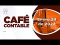 Café Contable -  Buenas Noticias para Hoy (Enero 25 de 2022)