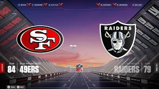 [2025-2026] [Preseason - Week 2] [CPU vs CPU] - [Madden NFL 26] [PC] - 49ers at Raiders