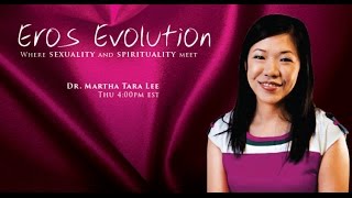Sexuality and Spirituality - 7th Recap with Dr. Martha Tara Lee