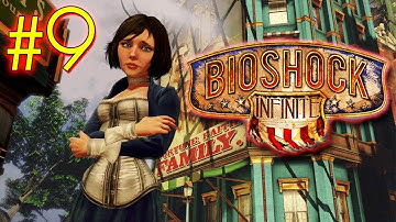 Bioshock Infinite - Walkthrough Part 9 (X360/PS3/PC) [HD] (Gameplay)