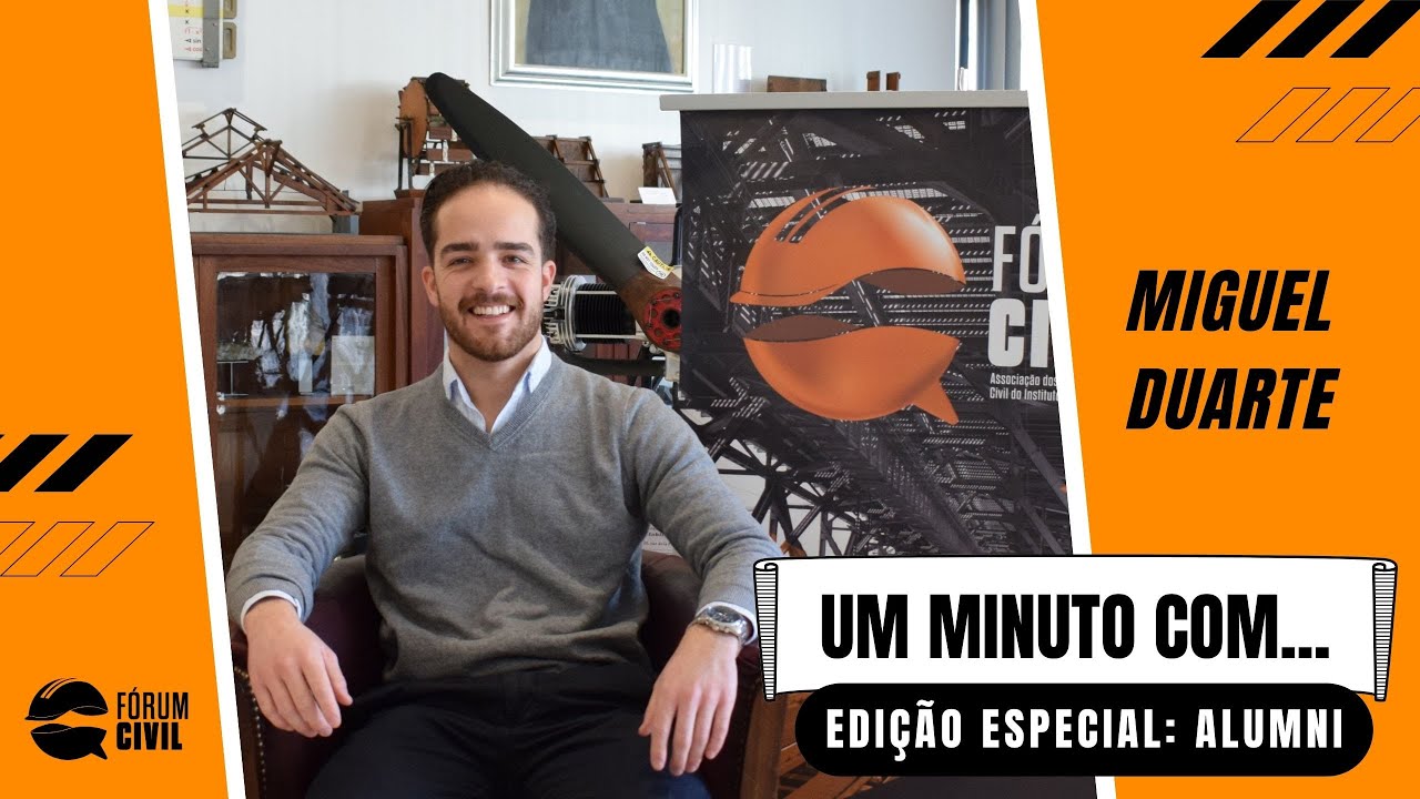 #06 'Um Minuto Com...: Edição Especial: Alumni' - Miguel Duarte.