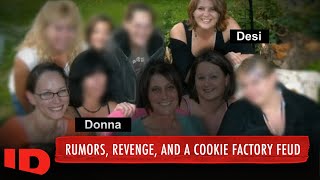 The Cookie Factory Love Triangle | Mean Girl Murders | ID