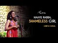 SHAMELESS GIRL - Shreya Chadal | Hindi Storytelling | Tape A Tale