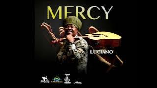 Luciano - Mercy (New Reggae) (May 2023)