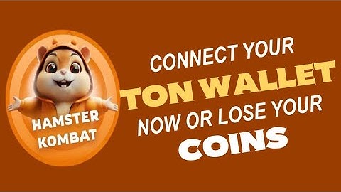How to connect your TON wallet to HAMSTER KOMBAT