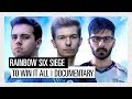 Rainbow Six Siege: To Win It All | Documentary