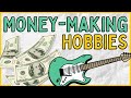 Money making hobbies  side hustle hobby ideas to make money 