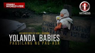 ‘Yolanda Babies,’ dokumentaryo ni Howie Severino (Stream Together) | I-Witness