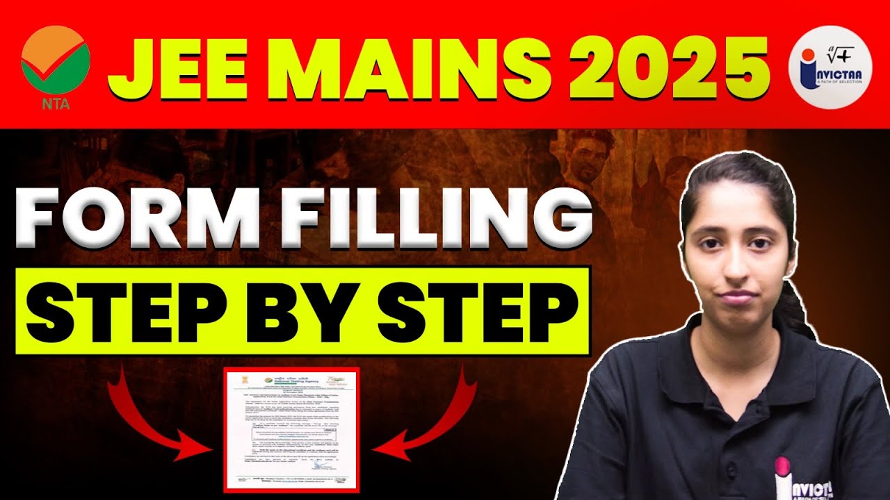 JEE Mains Form Filling 2025 | JEE Registration Form 2025 | Check Step ...