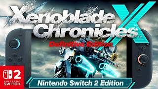 XENOBLADE CHRONICLES X Switch 2 Edition Performance: Handheld/Docked Gameplay