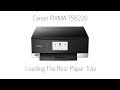 Canon PIXMA TS8220 -- Loading The Rear Paper Tray