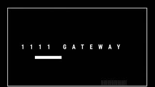1111 Gateway: First Contact (Part 1)