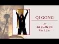 Qi Gong - Ba Duan Jin - 8ème mouvement - Soulever les talons