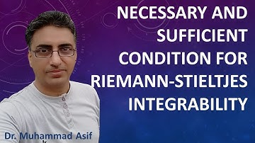 Necessary and Sufficient Condition for Riemann-Stieltjes Integrability | Urdu | Hindi