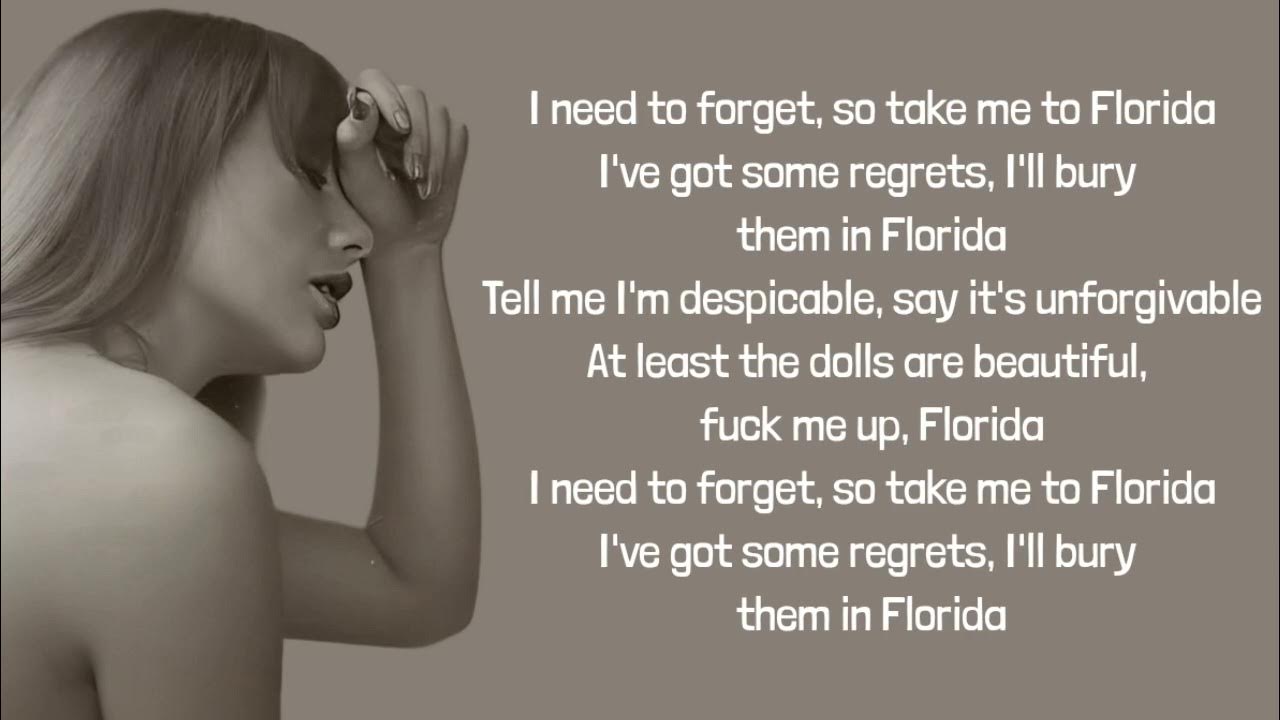Taylor Swift Florida!!! lyrics YouTube