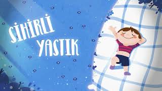 Sihirli Yastık: Bir Uyku Macerası